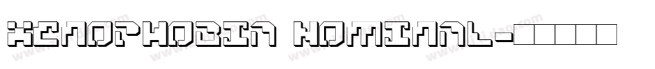 Xenophobia Nominal字体转换